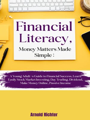 cover image of Financial Literacy, Money Matters Made Simple